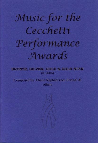 画像1: Music for the Cecchetti Performance Awards : Bronze, Silver, Gold & Gold Star  楽譜 (1)