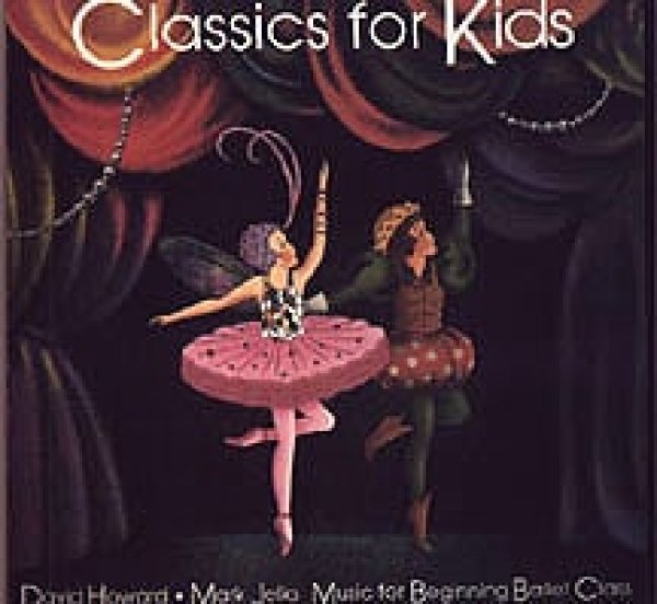 Classics For Kids バレエレッスンCD