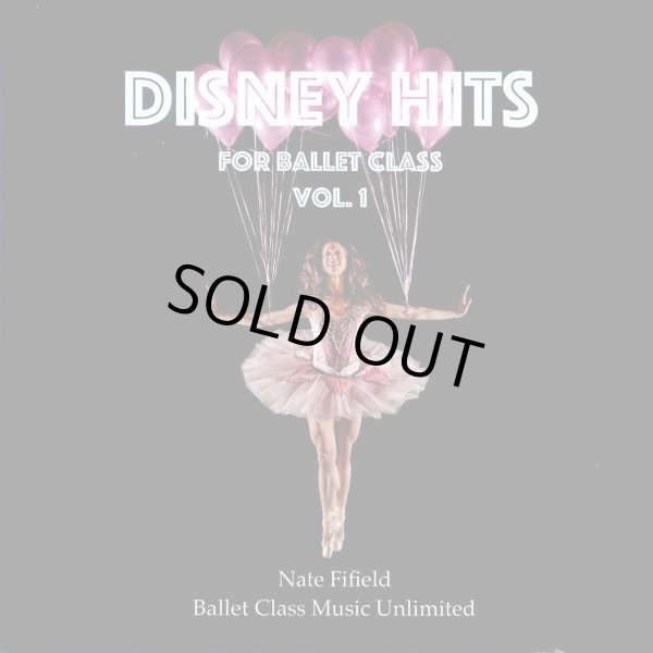 画像1: Disney Hits for Ballet Class Vol.1　レッスンCD (1)