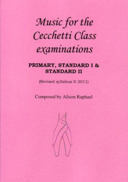 画像1: Music for the Cecchetti Class examinations : Primary, Standard I & Standard II  楽譜 (1)