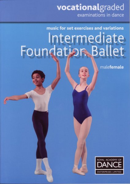 Rad Intermediate Foundation Ballet バレエレッスン楽譜 