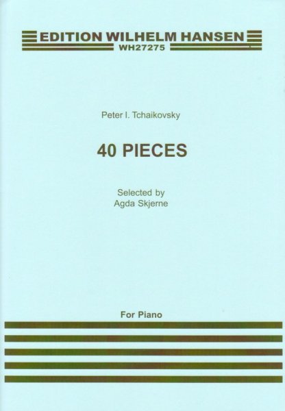 画像1: チャイコフスキー: 40 pieces selected by Agda Skjerne　楽譜 (1)