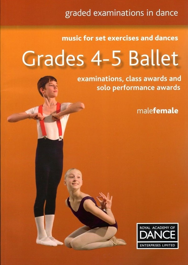 RAD Grades 4-5 Ballet バレエレッスン楽譜
