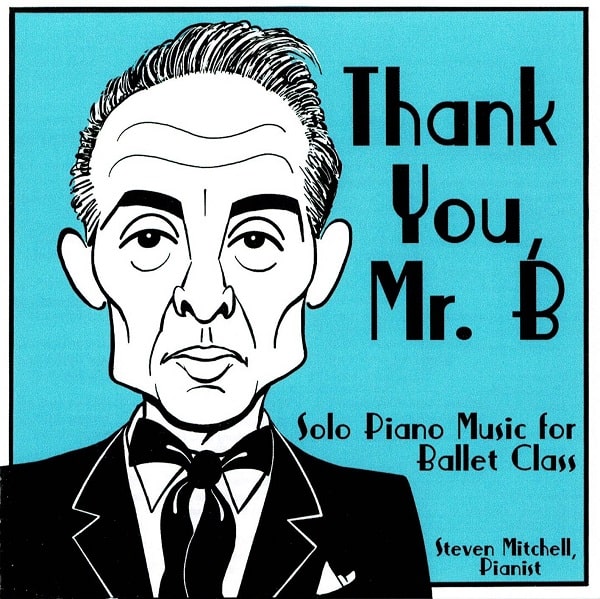 Thank You, Mr. B　バレエレッスンCD