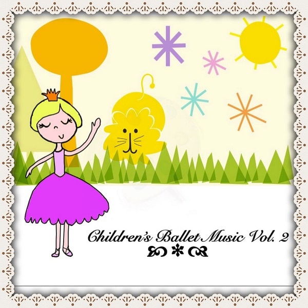 Children's Ballet Music Vol.2 バレエレッスンCD