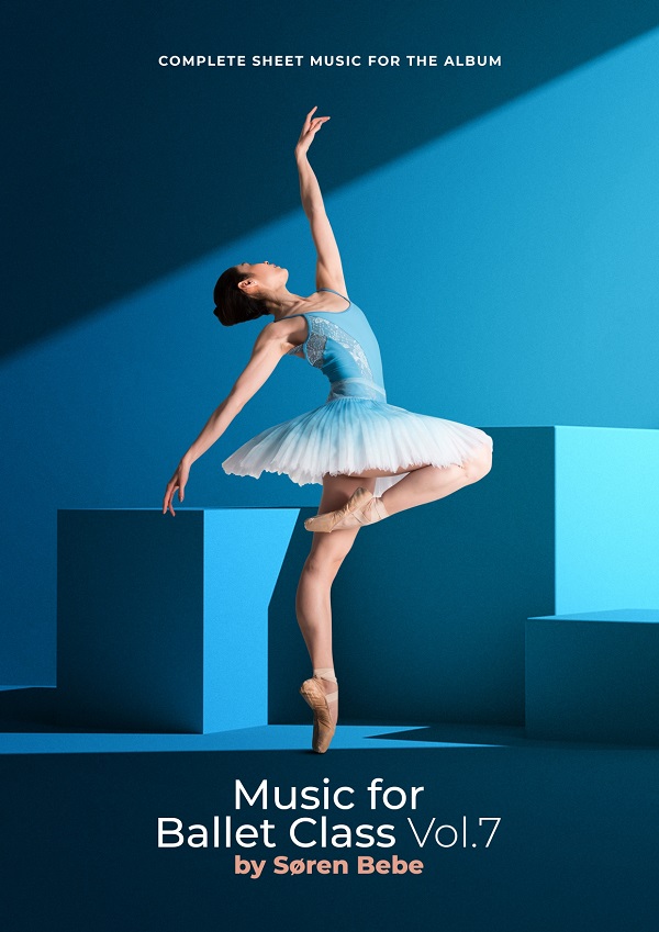 Music for Ballet Class Vol.7　楽譜
