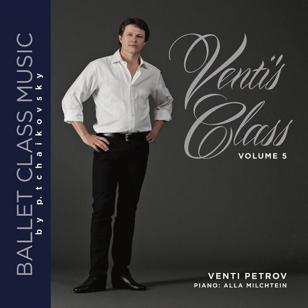 Venti's Class Vol.5 by チャイコフスキー　レッスンCD