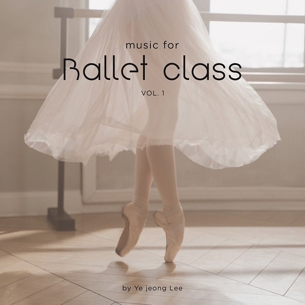 Music for Ballet Class Vol.1 　バレエレッスンCD